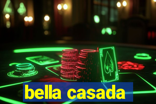 bella casada